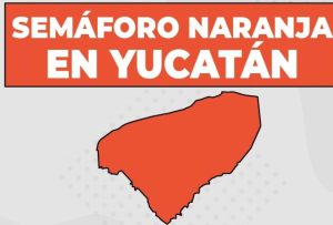 Yucatán seguirá en semáforo naranja de Covid-19