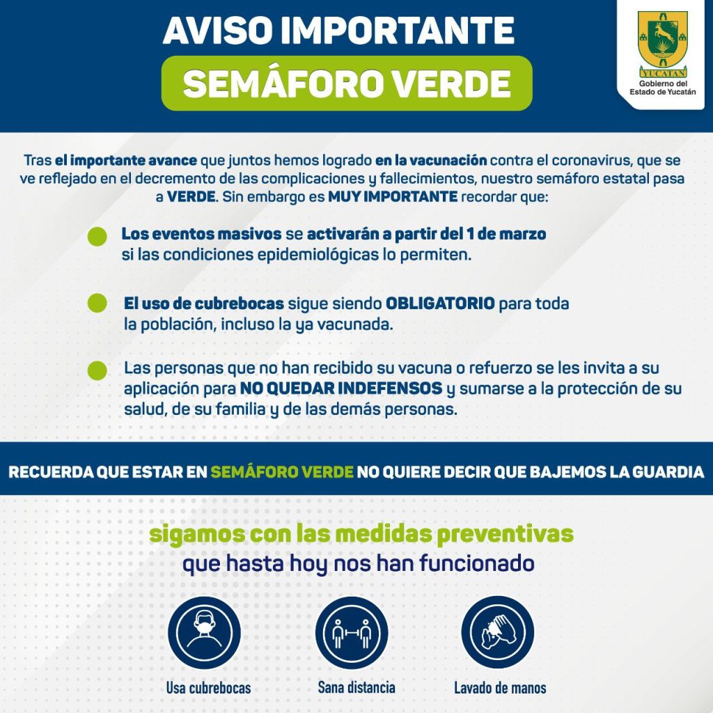 Ante el cambio del Semáforo Estatal de Salud a verde, les compartimos las siguientes disposiciones del gobierno estatal