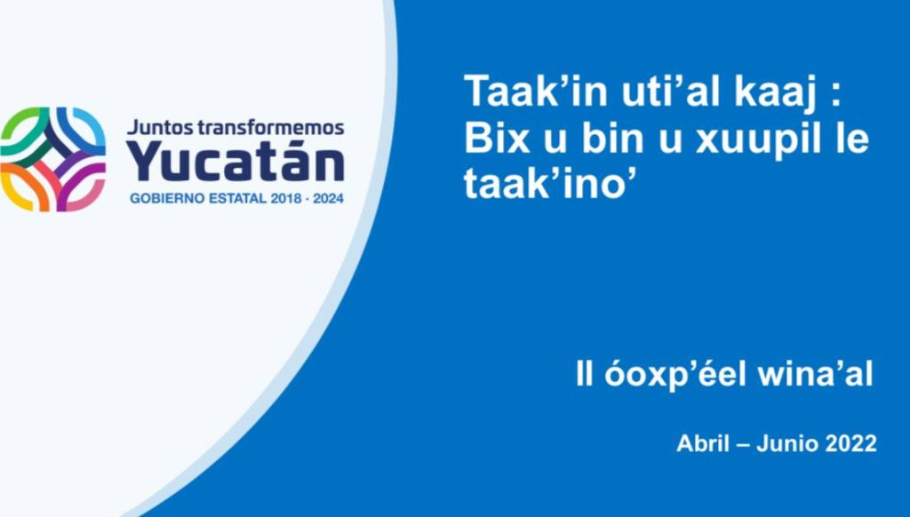 Yucatán, punta de lanza en transparencia y rendición de cuentas: presentan el Presupuesto Ciudadano en lengua maya   