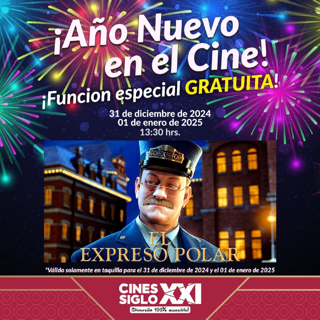 Cartelera especial por Año Nuevo en Cines Siglo XXI