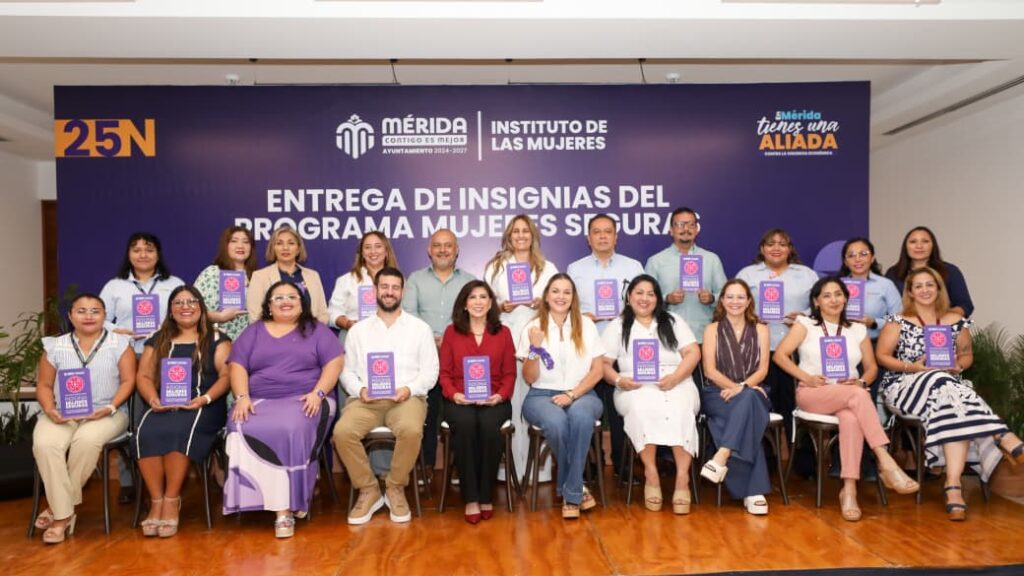 Mérida avanza con empresas certificadas como Mujeres Seguras