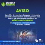 Ayuntamiento de Mérida anuncia pausa de Mérida en Domingo