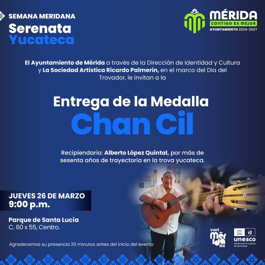 Entregarán Medalla Chan Cil en Serenata Yucateca